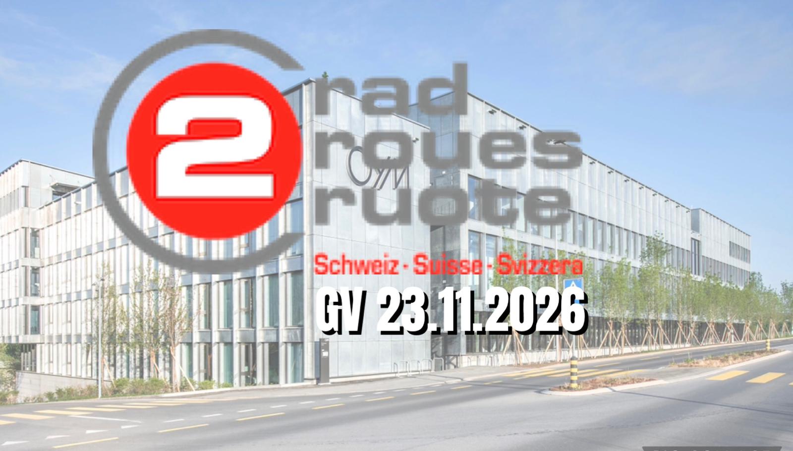 GV 2rad Schweiz 2026